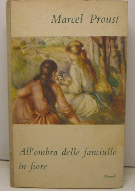 All'ombra delle fanciulle in fiore.   Dall'opera Alla ricerca del tempo perduto.